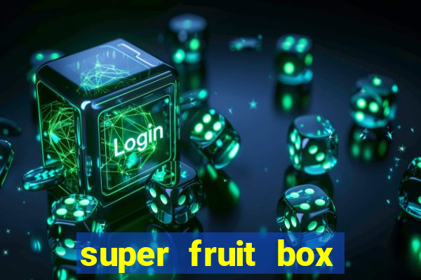 super fruit box blox fruits codes